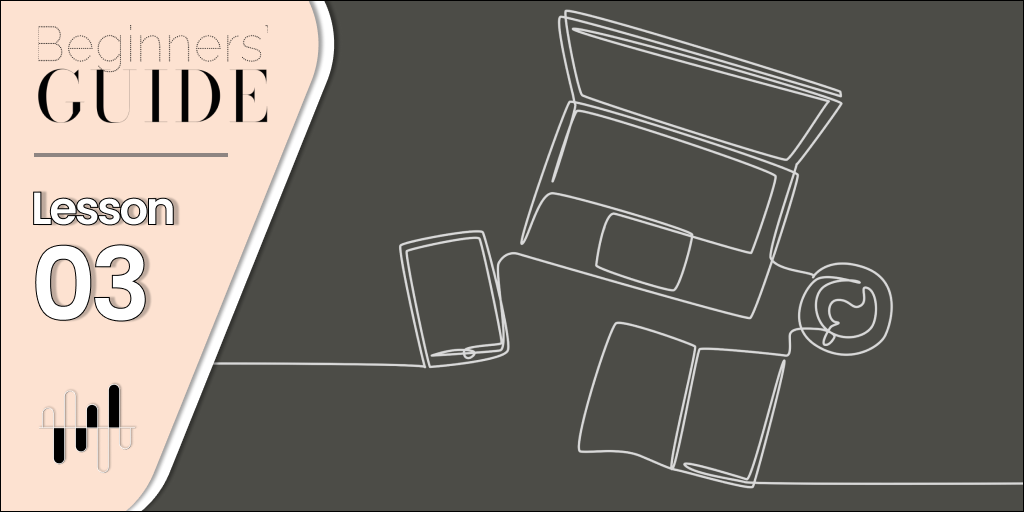 Lesson 03 | Tools for the Trade